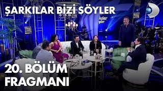 Şarkılar Bizi Söyler 20. Bölüm Fragmanı