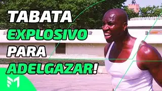 TABATA Explosivo para #ADELGAZAR Rápido