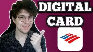 How To Use Bank Of America Digital Card