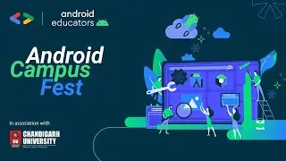 Android Campus Fest at Chandigarh University