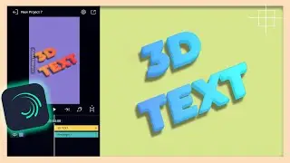 Create 3D Text Effect | Alight Motion Tutorial