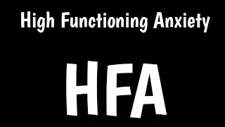 High Functioning Anxiety | Treatment & Diagnosis |