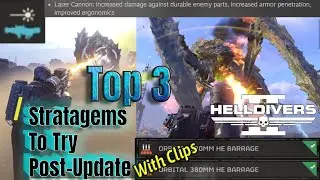 Top 3 Must Try Stratagems After the Update