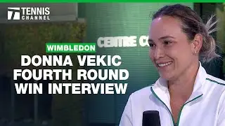 Donna Vekic on Three Rain Delays | 2024 Wimbledon Fourth Round