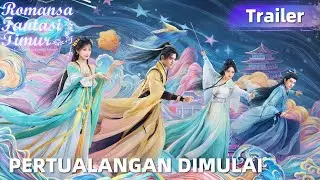 Trailer Love Game in Eastern Fantasy | Petualangan Geng Menangkap Iblis Dimulai! | WeTV【INDO SUB】