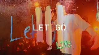 Let Go (Live at Hillsong Conference) - Hillsong Young & Free