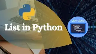 Python | What is List in Python | List program in Python | Python for Beginners | Coder Squad