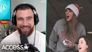 Taylor Swift Had Travis Kelce Trying To Keep His Cool At Latest Chiefs Game