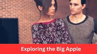 Exploring the Big Apple New Update | Download link
