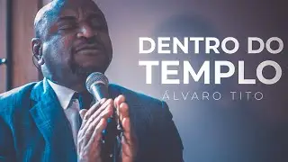 Dentro do Templo - Álvaro Tito [VOZ E GUITARRA]