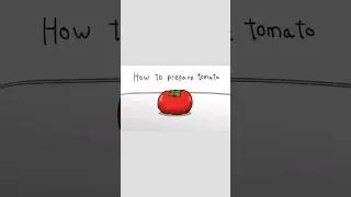 Preparing tomatoes #animation