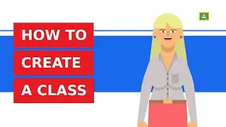 How to create a class in Google Classroom?