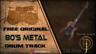 80's Metal Styled Free Original Drum Track - 138 BPM (FREE DOWNLOAD)