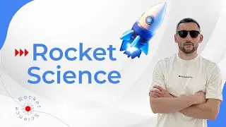 ROCKET 🚀 SCIENCE