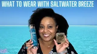 LAYERING COMBOS FEATURING SALTWATER BREEZE FROM B&BW