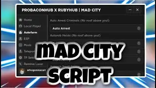 [NEW] Mad City Script | Auto Arrest + Rob | Auto Farm | Esp | AND MORE | PASTEBIN