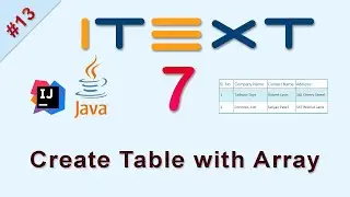 #13 Create Table using Array : iText Java