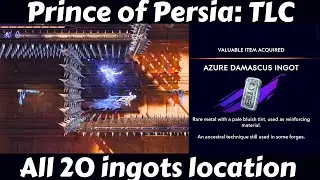 43. Hidden ingots: All 20 ingots locations, prince of persia the lost crown