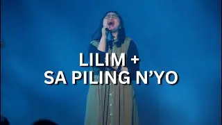 Lilim + Sa Piling N'yo | Live Worship