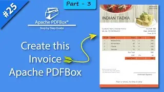 Apache PDFBox Invoice Tutorial, Pdfbox Invoice Example, Apache Pdfbox Invoice Example Part - 3