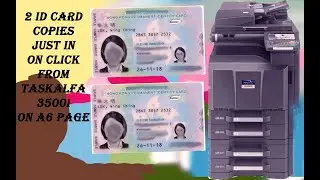 Id card two copies on one A6 page from Taskalfa 3500i copier || Taskalfa 3500i