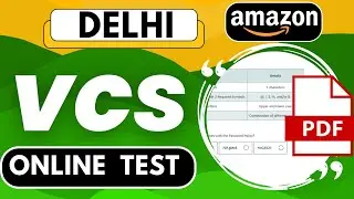 Amazon VCS Online Assessment 2024 | Virtual Customer Support Associate Interview Delhi, India