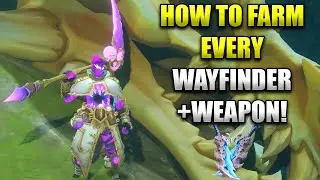 Where To Farm Every Wayfinder And Weapon In The Game! How To Farming Crafting Guide