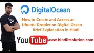 How to Create and Access an Ubuntu Droplet on Digital Ocean