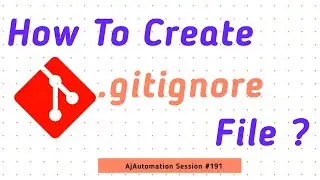 How To Create gitignore File | Different Ways to Create .gitignore with Git Bash, VS Code, Notepad++