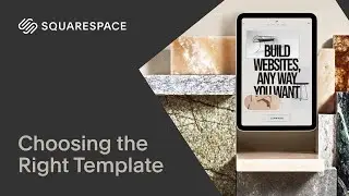 Choosing the Right Template | Squarespace 7.1