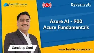 Azure AI - 900 | Azure Fundamentals by Mr. Sandeep Soni