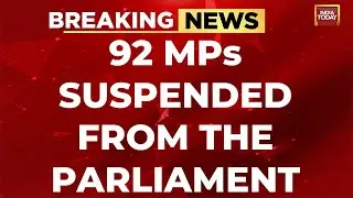 Parliament LIVE News Updates: 92 MPs Suspended From The Parliament | Rajya Sabha | Lok Sabha News