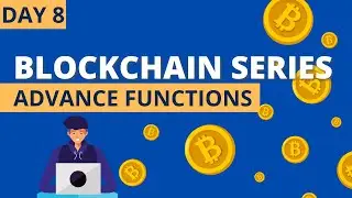 Blockchain in 30 Days | Day 8 : Constructor, Receive and Fallback