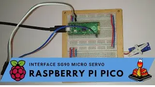 Interface SG90 micro servo using Raspberry Pi Pico