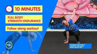 10 Minute Primal Flow Workout | Strength and Endurance