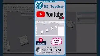 🔷 SketchUp Short - 177, BZ_Toolbar Complete Explanation