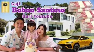 Gaji Youtube Bobon Santoso Terbaru 🤑💵