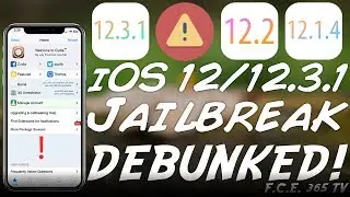 iOS 12.3.1 / 12.2 / 12.1.4 Untethered Jailbreak With Cydia DEBUNKED! (EXPLAINED)