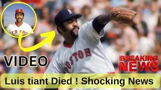 Luis Tiant death || Luis Tiant died news, Luis Tiant death video 