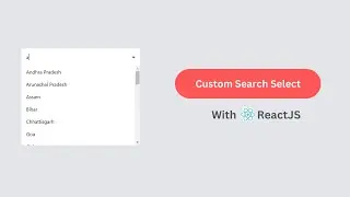 How To Build A Custom HTML Select Input With Search Using ReactJS | React Component | Hindi Tutorial