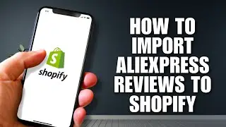 How to Import AliExpress Reviews to Shopify in 1 Minute✅