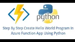 2) How to create first azure function using python | Hello world  program in azure function app