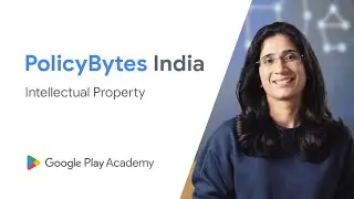 Intellectual Property | Google Play PolicyBytes