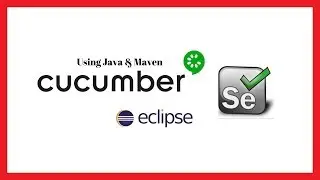 Cucumber with Java | Maven | Selenium Tutorial