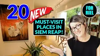 20 new places you must visit in Siem Reap, Cambodia! September 2024 