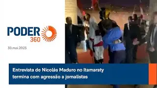 Entrevista de Nicolás Maduro no Itamaraty termina com agressão a jornalistas