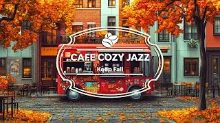 Cafe Cozy Jazz - Keep Fall (Official Music Video)