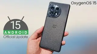 OnePlus 11R Android 15 OxygenOS 15 Update
