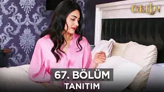 Gelin Dizisi | 2. Sezon 67. Bölüm Fragman - 28 Ekim Pazartesi @GelinDizisi