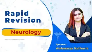 Rapid Revision Internal medicine Neurology - Dr Aishwarya